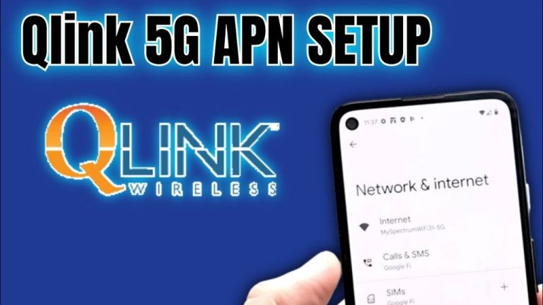 Qlink APN Settings: How to Setup